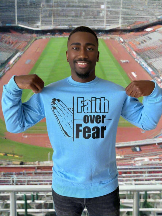 Faith Over Fear Crewneck